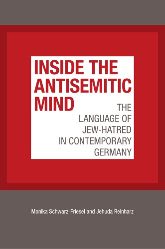 Inside the Antisemitic Mind